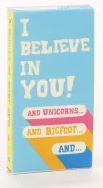 I believe in You Gum