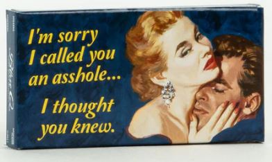 Sorry I Called You an Assh*le Gum