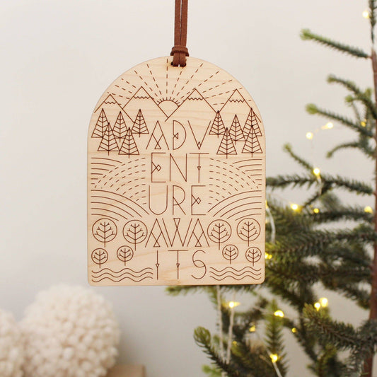 Adventure Awaits Wooden Ornament