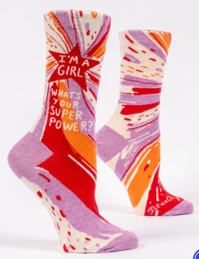 I'm a Girl, What's Your Superpower? Crew Socks