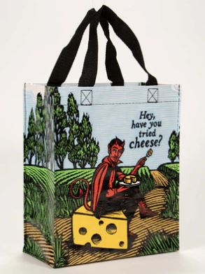 Have You Tried Cheese Handy Tote