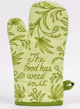 This Food Has Weed in It Oven Mitt