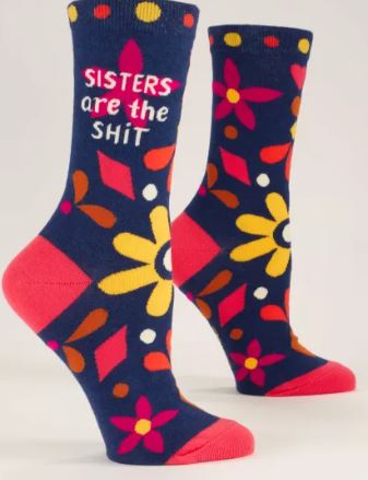Sisters are the Sh*t Crew Socks