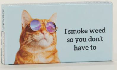 I Smoke Weed Gum